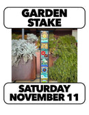 11/14: Intro to Fusing: Fused Garden Stakes Saturday 1:30-4