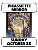 10/25:Mosaic Picassiette Mirror with Amy Neiman (Intermediate Only) 10-4pm