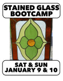 1/9-1/10: Stained Glass 2-DAY Bootcamp, 10-4pm both days