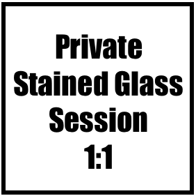 Stained Glass: One on One Private Session